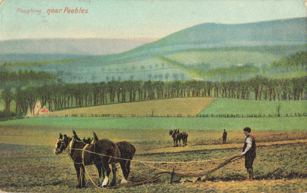 1907 postcard titled Ploughing Near Peebles