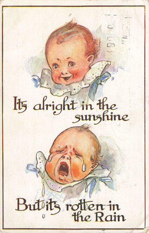 Old humour postcard, alright in the sunshine, rotten in the rain