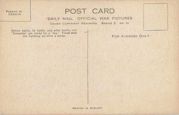 A "FAG" AFTER A FIGHT - DAILY MAIL WAR PICTURES POSTCARD (ref 2862/24)