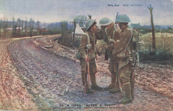 A "FAG" AFTER A FIGHT - DAILY MAIL WAR PICTURES POSTCARD