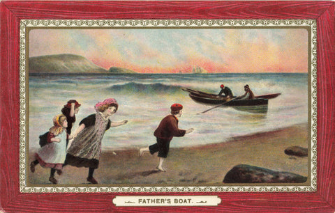 FATHER'S BOAT - OLD FISHING RELATED POSTCARD