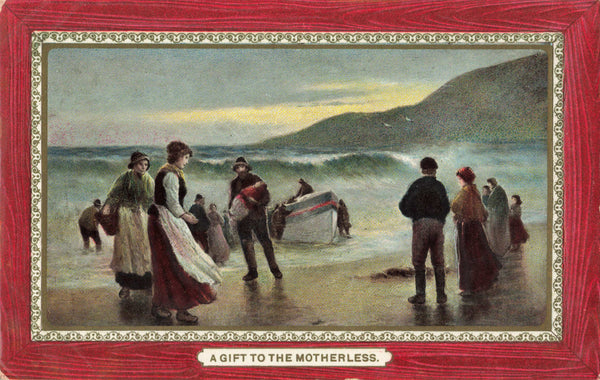 A GIFT TO THE MOTHERLESS - OLD FISHING RELATED POSTCARD