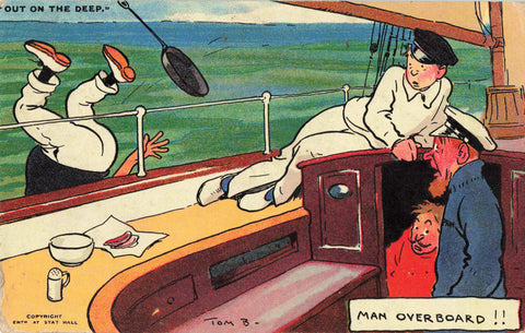 Old nautical humour postcard, Out on the Deep, Man Overboard! by Tom Browne