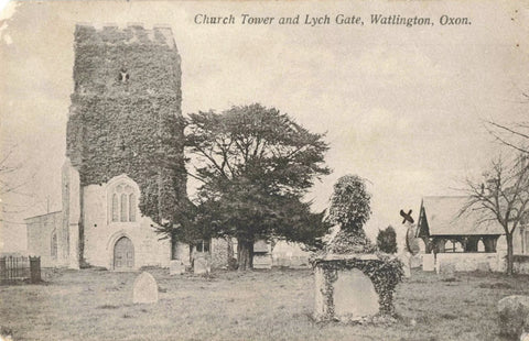 CHURCH TOWER & LYCH GATE, WATLINGTON 1905 OXFORDSHIRE POSTCARD