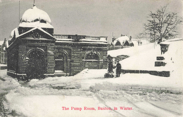 Pre 1918 postcard of The Pump Room, Buxton, in winter