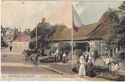 ENVIRONS DE DIEPPE - LA CHALET NORMAND A MARTIN EGLISE - 1912 LL POSTCARD 275